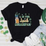 L is for Lorazepam T-Shirt - Image 2